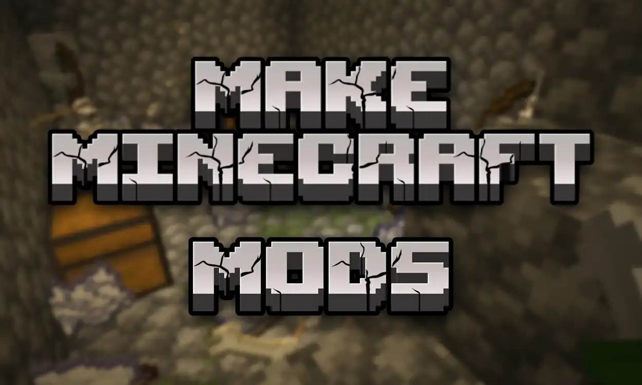 How to Make a Minecraft Mod